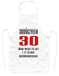 Fartuszek Kuchenny - Skończyłem 30 lat