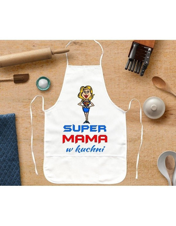 Fartuszek Kuchenny - Super mama w kuchni