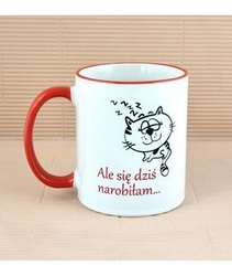 Kubek z czerwonym uszkiem - Kubek Ze Śpiącym Kotkiem Ale Się Dziś Narobiłam