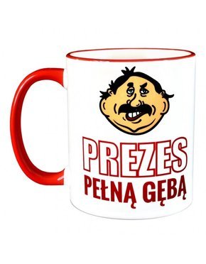 Kubek z czerwonym uszkiem - Prezes Pełną Gębą!