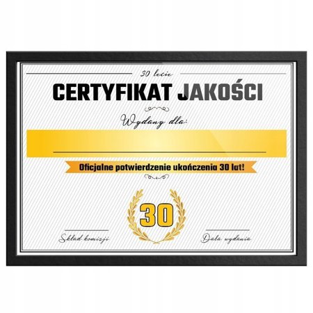 Certyfikat - 30 Urodziny - ramka czarna