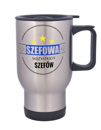 Kubek termiczny srebrny - Szefowa Wszystkich Szefów